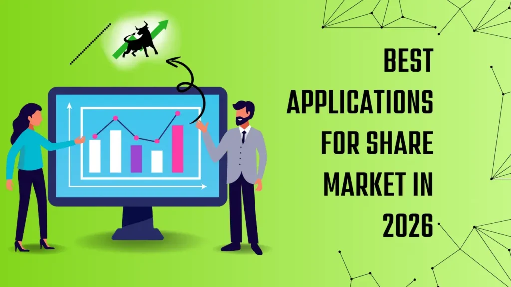 Best Applications for Share Market in 2026
