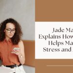 Jade Malay Explains How Writing Helps Manage Stress and Anxiety