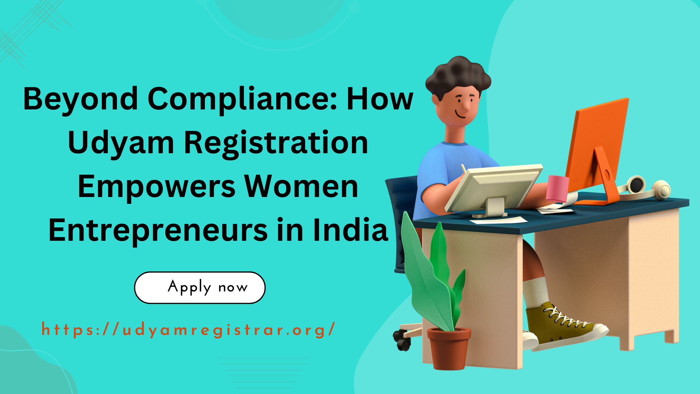 Beyond Compliance How Udyam Registration Empowers Women Entrepreneurs in India