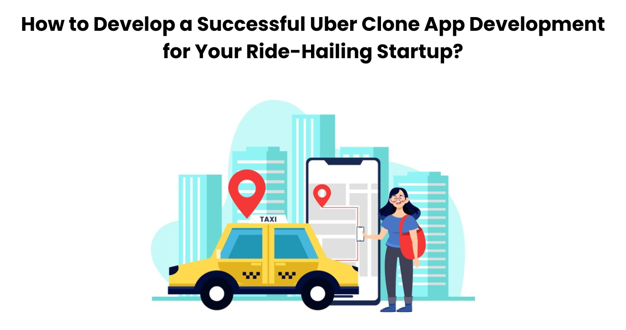 uber clone app development