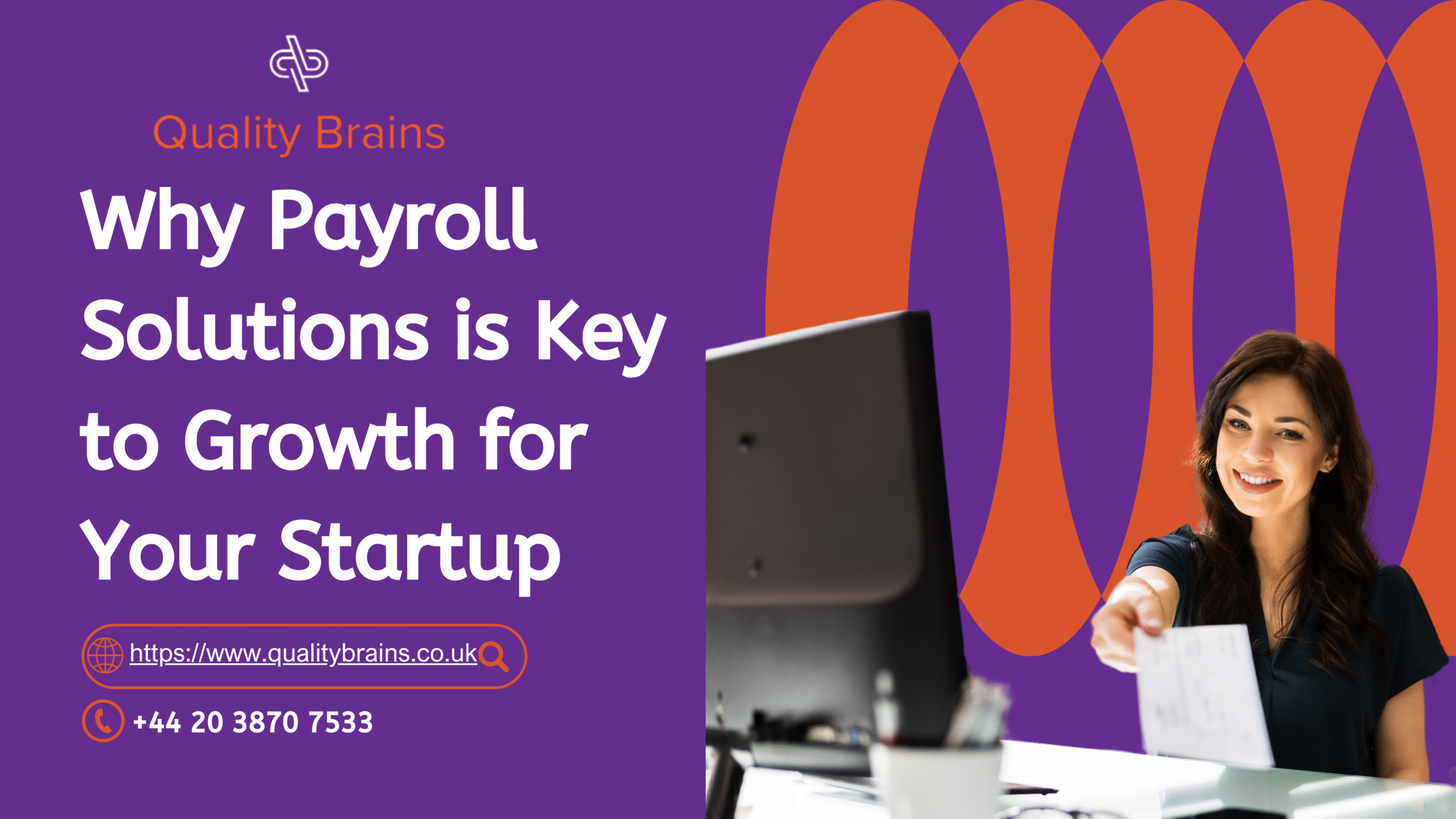 Why-Payroll-Solutions-is-Key-to-Growth-for-Your-Startup- qUALITYBRAINS