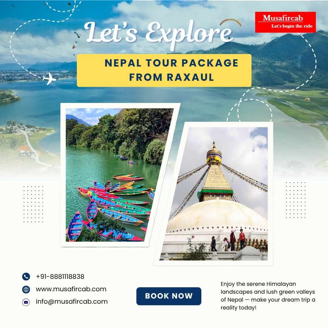 raxaul to nepal tour package