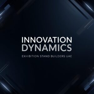 Exhibition Stand Builders UAE