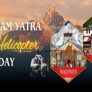 Char Dham Yatra by Helicopter — A Once-in-a-Lifetime Experience