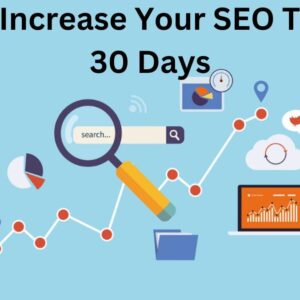 Boost Your Traffic in 30 Days