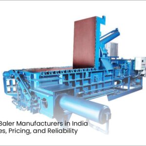 Scrap Baler Manufacturers in India